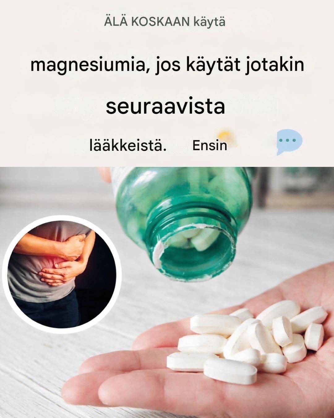 ÄLÄ KOSKAAN käytä magnesiumia, jos käytät jotakin seuraavista lääkkeistä Täysi resepti 👇👇