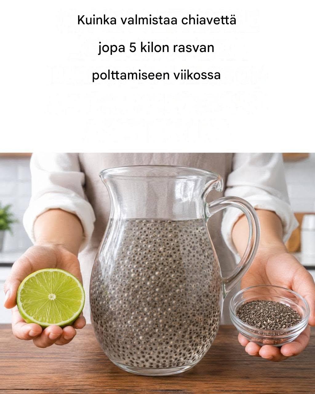 Näin valmistat chiavettä oikein ja laihdut jopa 5 kiloa viikossa.  Se auttaa polttamaan rasvaa, mutta on tärkeää valmistaa se oikein. Tässä selitän, miten chiavesi valmistetaan 👇💬